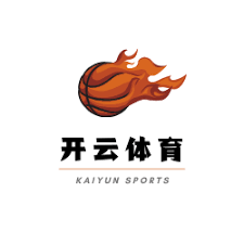 开云·体育 (Kaiyun)官网唯一登录入口-APP下载